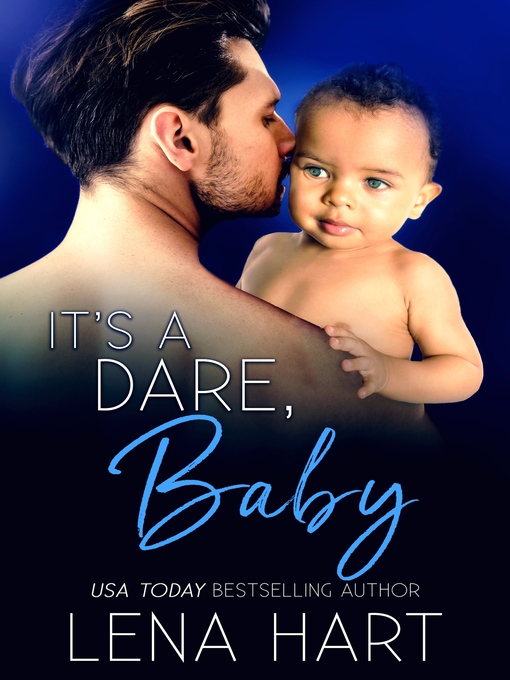 Title details for It's a Dare, Baby by Lena Hart - Available